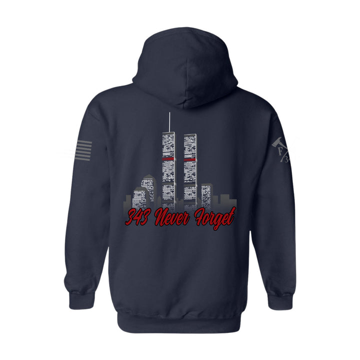 Back view of 9/11 Never Forget firefighter hoodies in navy color featuring full-back design features the Twin Towers, with "343 Never Forget"