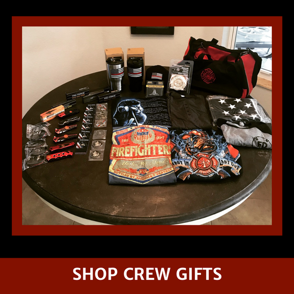 Fire Department Crew Gifts
