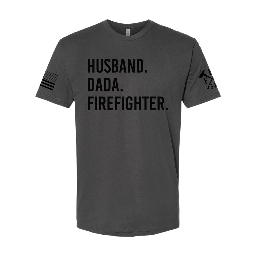Gift shirt for firefighter husband or dad