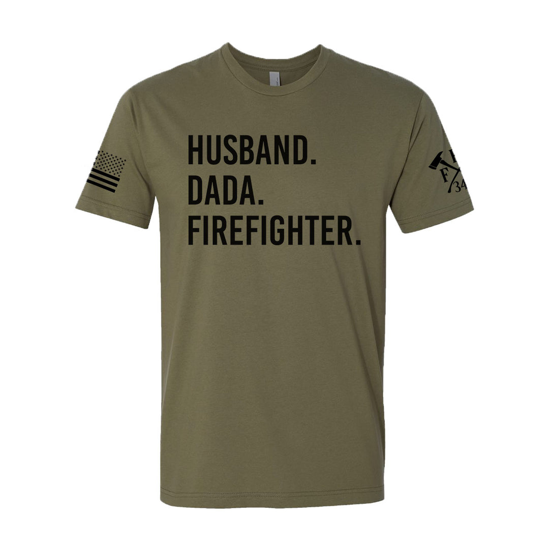 Firefighter dad appreciation shirt