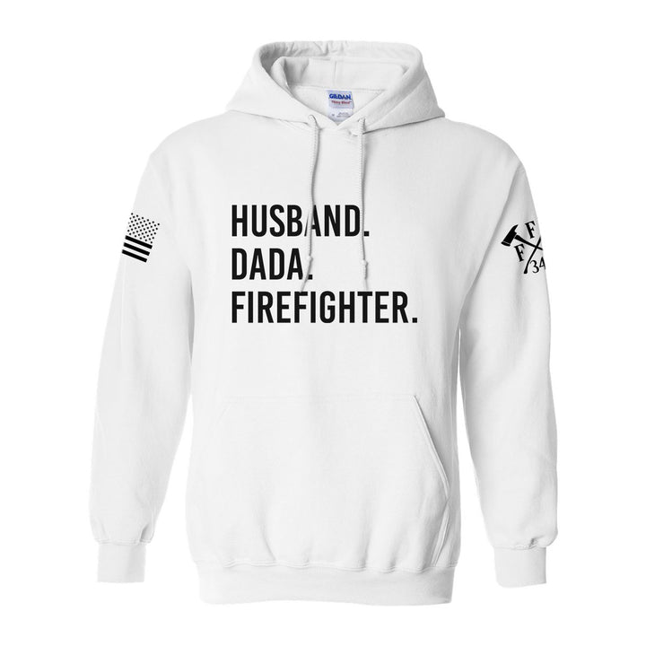 Best dad ever fire department sweatshirt
