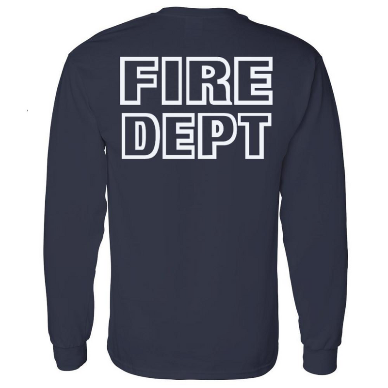 Fire Dept Custom Long Sleeve Shirt