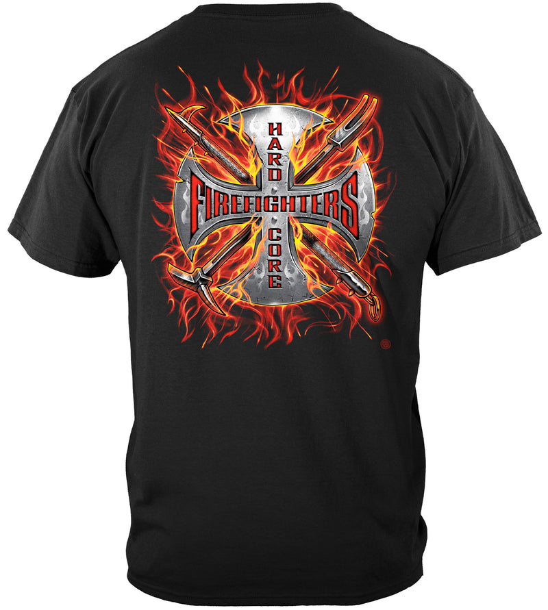 Hard Core Firefighter T-shirt