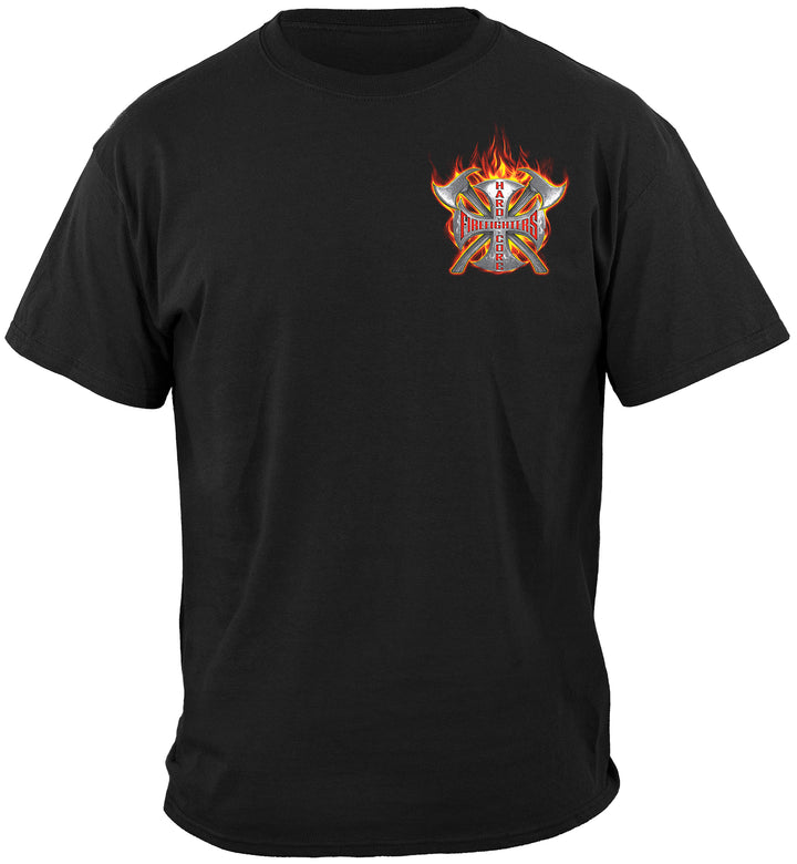 Hard Core Firefighter T-shirt