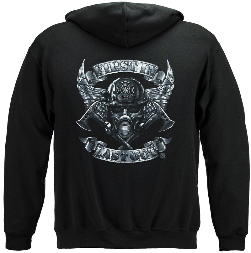 Firefighter Fire Dept First In Last Out Hooded Sweatshirt