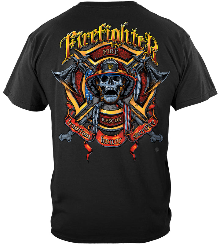 Firefighter Tradition-Honor-Sacrifice Shirt
