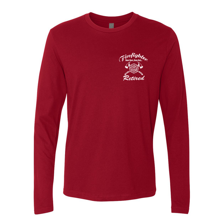 Retired Been There Done That Premium Long Sleeve T-Shirt