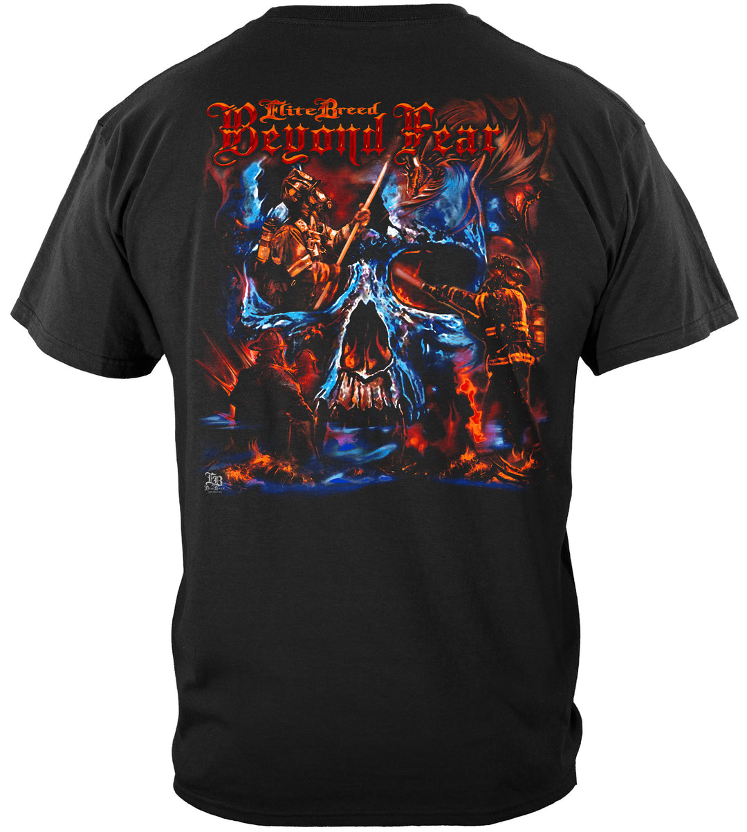 Beyond Fear Firefighter T-shirt