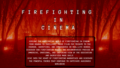 Firefighting in Cinema