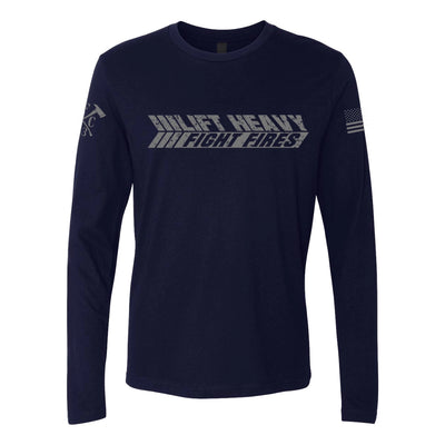 Front view of firefighter long sleeves in navy color featuring a bold text Lift Heavy Fight Fires