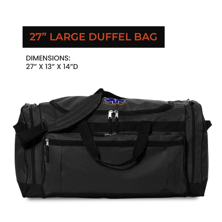 Customized 27" Large Duffel Bag with Star of Life EMS logo Embroidery