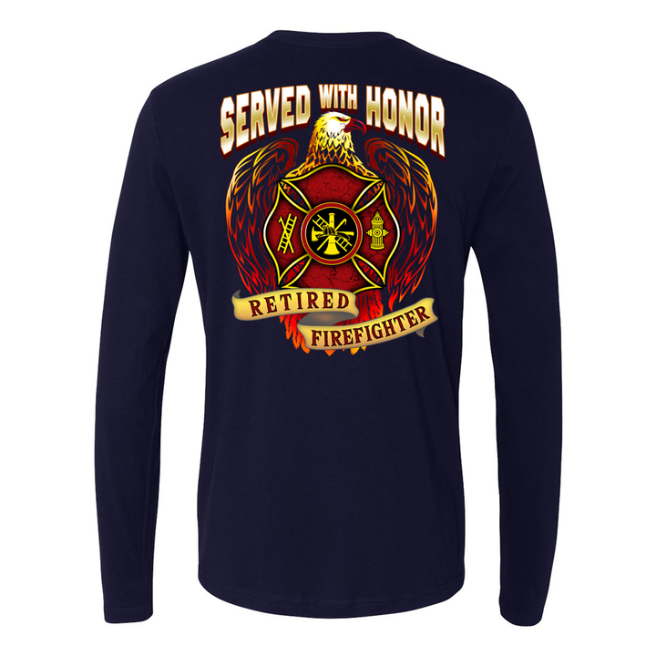 Served With Honor Retired Firefighter Premium Long Sleeve Shirt