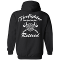 Retired Been There Done That Hooded Sweatshirt