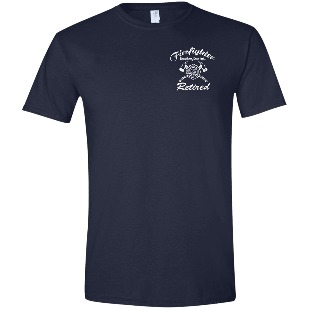 Retired firefighter t-shirt with 'Been There Done That' design, made of soft cotton.