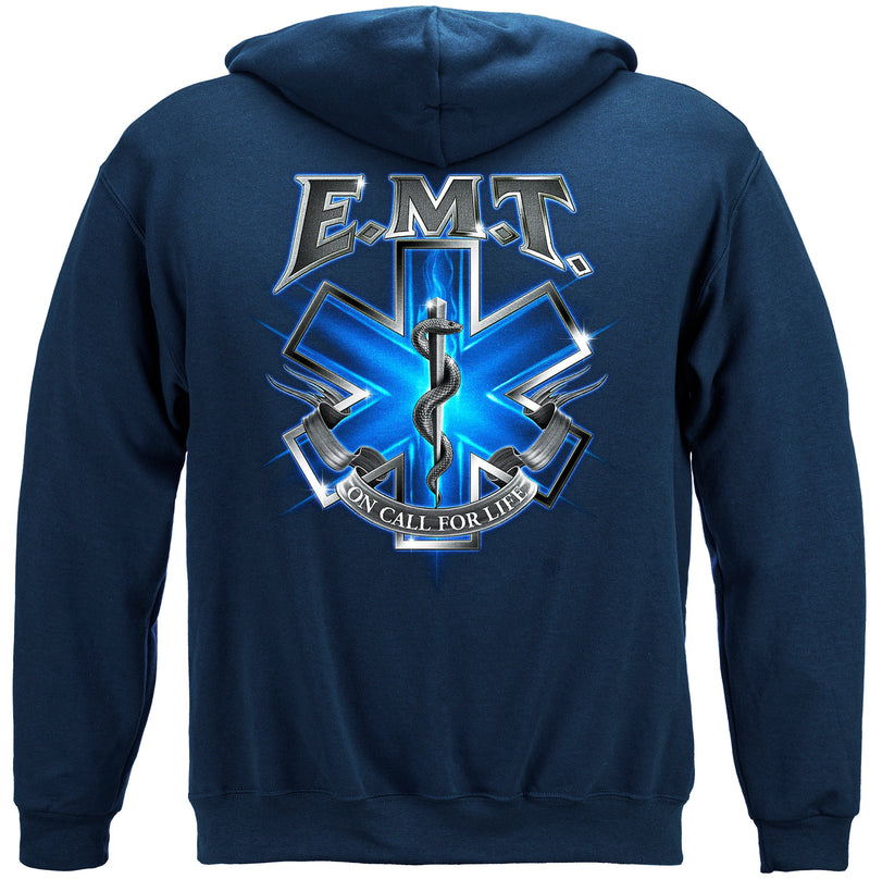On Call For Life EMT Hooded Sweat Shirt