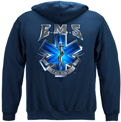 EMS On Call For Life EMS Hooded Sweat Shirt