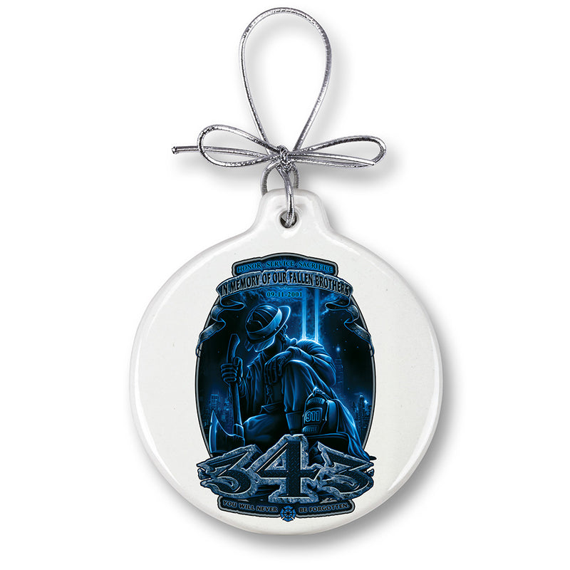 Firefighter You Will Never Be Forgotten 343 Ornament