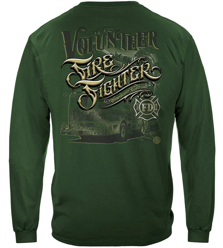 Firefighter Volunteer  American Classic Long Sleeves