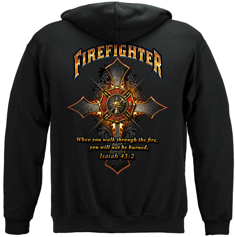 Firefighter Cross Walk Through the Fire- Isaiah 43:2 Hooded Sweatshirt