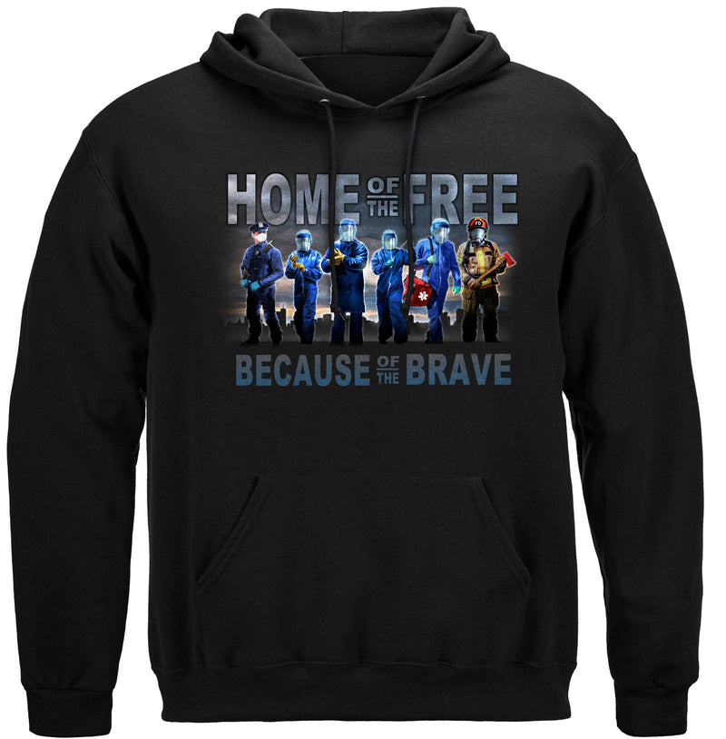 Home of The Free Medical Services Hooded Sweat Shirt
