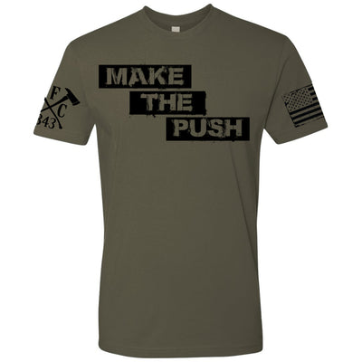 FFC 343 MAKE THE PUSH firefighter shirt