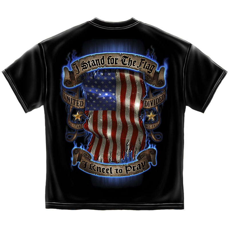 Stand for The Flag Kneel to Pray Tshirt