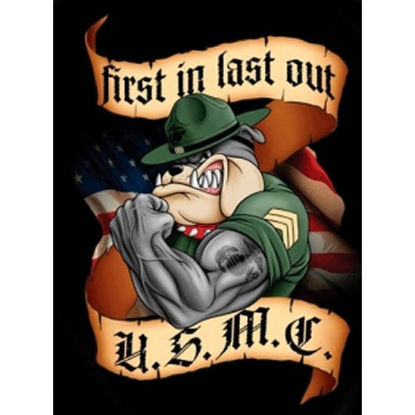 USMC First In Last Out Bull Dog Shirt