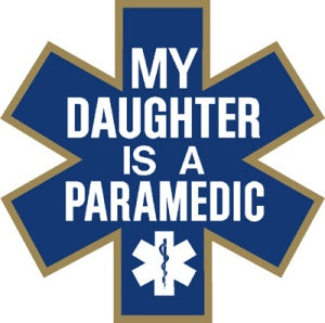 My Daughter is a Paramedic Decal