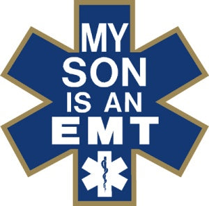 My Son is an EMT Decal