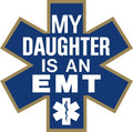My Daughter is an EMT - DECAL