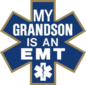 My Grandson is an EMT Decal