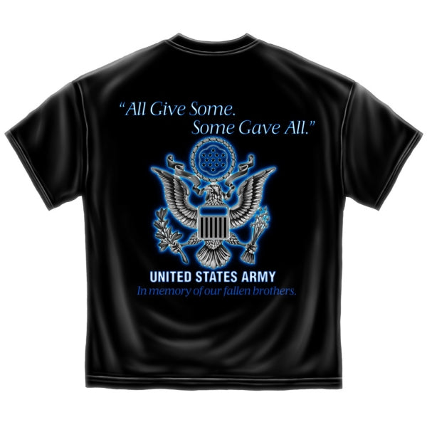 Army Some Gave All T shirt