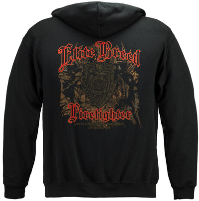 Elite Breed Firefighter Born Or Your Not Hooded Sweat Shirt